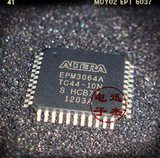 ALTERA EPM3064ATC44-10N  TQFP44 全新原装正品芯片