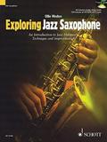 【预订】Exploring Jazz Saxophone: An Introduction to Jazz