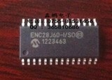 ENC28J60/SS  SSOP28 ENC28J60-I/SO SOP28 正品微芯 全新原装