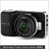 Blackmagic Pocket Cinema Camera 摄像机 BMPCC口袋摄像机 正品