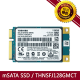 东芝正品128G mSATA3 SSD迷你笔记本固态硬盘THNSFJ128GMCT非120g