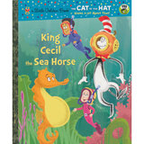 【包邮全新儿童书籍】King Cecil the Sea Horse (Dr. Seuss/Cat
