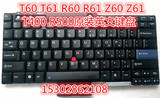IBM 联想 R400 W500 T500 T400 T60 T61 R60 R61 Z60 Z61 键盘