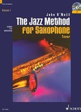 【预订】The Jazz Method for Saxophone, Volume 1: Tenor [With