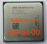 AMD A8-5500 5600 四核 散片 3.2G 65W 集成显卡 HD7560D