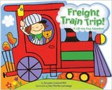 正品Freight Train Trip!: A Lift-the-Flap Adventure