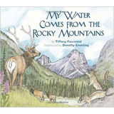 [原版包邮]My Water Comes from the Rocky Mountains  [08--12]/