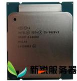 Intel/英特尔 E5-2620V3 至强Xeon6核CPU 2.4主频 全新散片