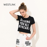 Westlink/西遇2016夏季新款 字母印花圆领短袖露脐短款针织女T恤