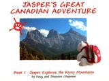 英文原版绘本Jasper the Rocky Mountains探讨洛矶山脉 (伟大的