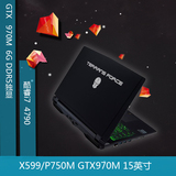 【老刘电子】未来人类X599/P750ZM GTX970M 4K屏幕 桌面cpu P570