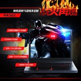Hasee/神舟 战神T6极速版/Z6 GTX960M 4G独显游戏笔记本电脑