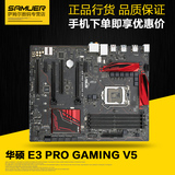 Asus/华硕 E3 PRO GAMING V5 LGA1151支持E3-1230 V5 支持X150