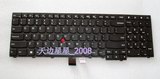 ThinkPad E531 L540 E540 W540 T540P T430 X230 L430  T430S键盘