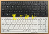 索尼 VPCEH-111T VPCEL-111T VPCEL-22FXVPCEL-16FG 笔记本键盘