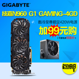 技嘉 GV-N960G1 GAMING-4GD GTX960 4G 游戏显卡信仰灯超GTX760