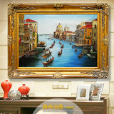 欧式风景手工油画客厅别墅玄关画装饰画威尼斯八面来客家居壁画框