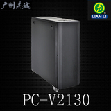 联力全塔水冷机箱 游戏全铝机箱 PC-V2130 A B WX 新品现货销售！