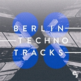 [Maschine 2扩展]Sample Magic Berlin Techno Tracks Maschine