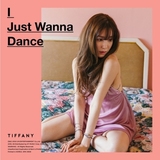 【韩国代购】Tiffany - 迷你1辑 : I Just Wanna Dance 海报随机