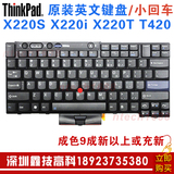 原装联想IBM  Thinkpad X220 X220I X220S T420 T410键盘 英文