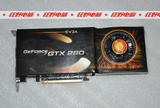 美国 EVGA GTX280 1G DDR3 512位宽 PCI-E 拼 GTX460 HD4890