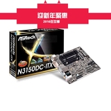 ASROCK/华擎科技 N3150DC-ITX电脑主板兼容DC 19v电源 迷你主板