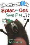原版 Splat the Cat: Splat the Cat Sings Flat (英语) 平装