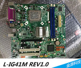 新 联想g41 联想l-ig41m REV1.0 L-IG41M3 主板DDR3  775针集显