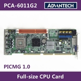 CPU长卡#研华科技G41工控机主板PCA-6011G2-00A1E全长双网口775针