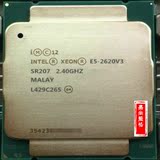 intel xeon 至强e5-2620 v3 CPU 正式版 2.4主频 6核心12线程